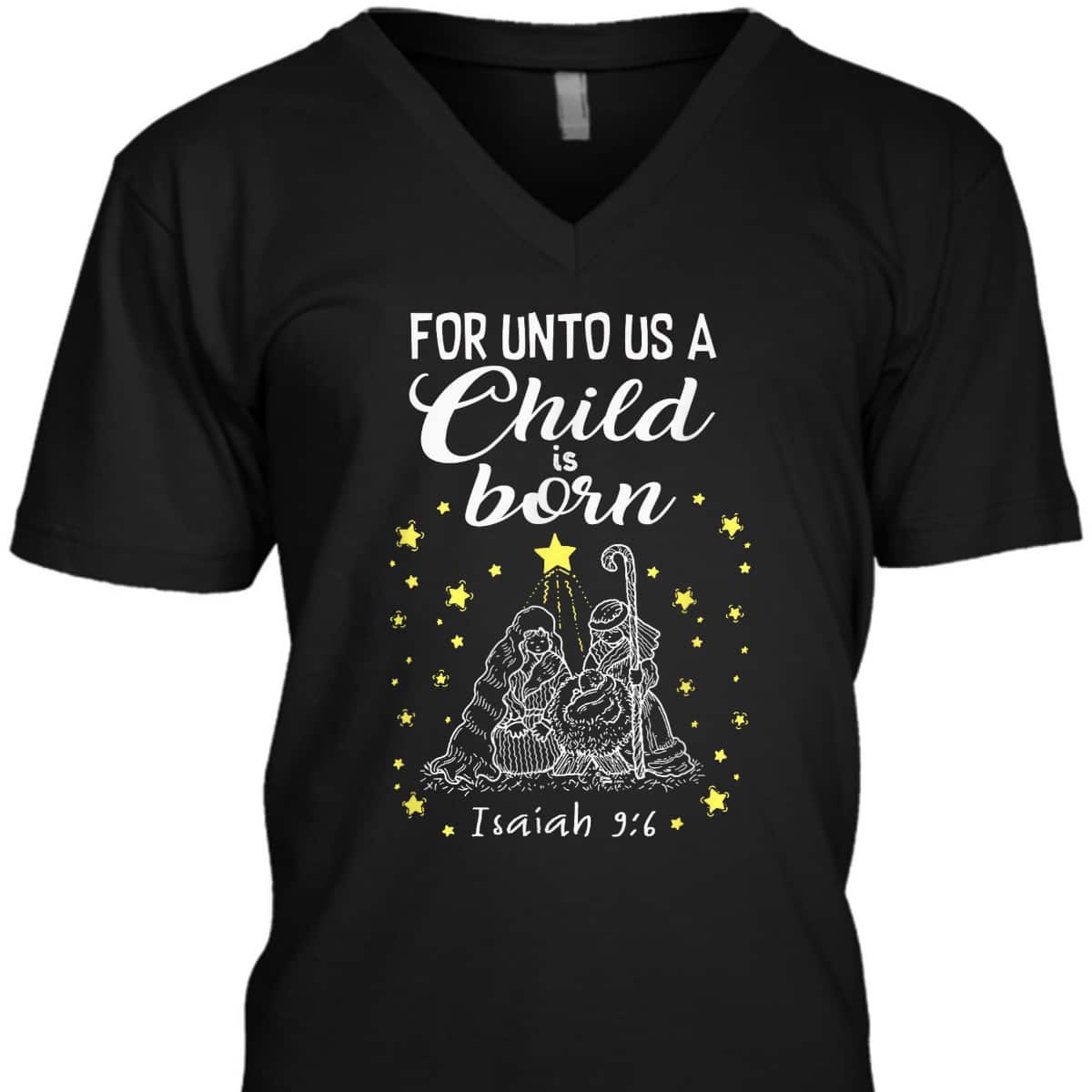 For Unto Us A Child Is Born Quote Christmas Bible Verse T-Shirt