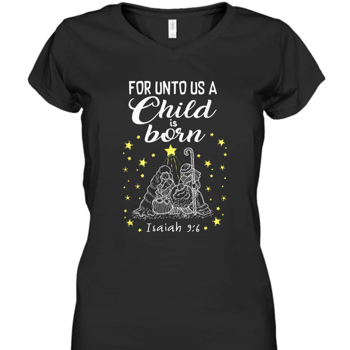 For Unto Us A Child Is Born Quote Christmas Bible Verse T-Shirt