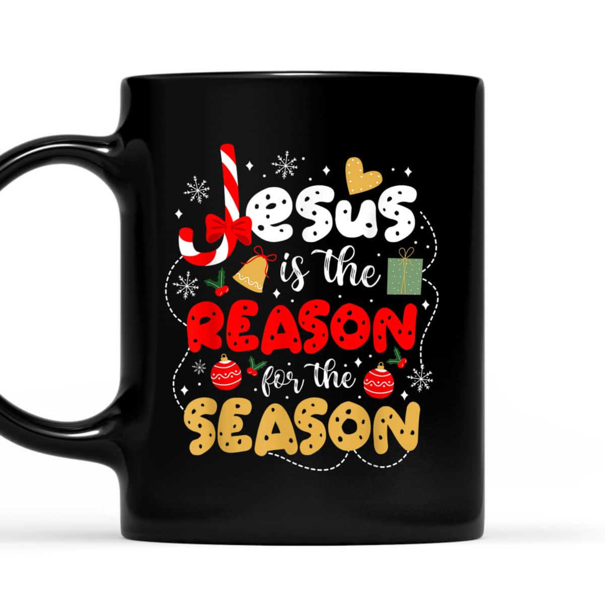 Christian Jesus Is The Reason For The Season Christmas Gifts T-Shirt