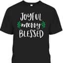 Cute Christmas Girls Joyful Merry Blessed XMas Christian T-Shirt Cute Christmas Girls Joyful Merry Blessed XMas Christian T-Shirt