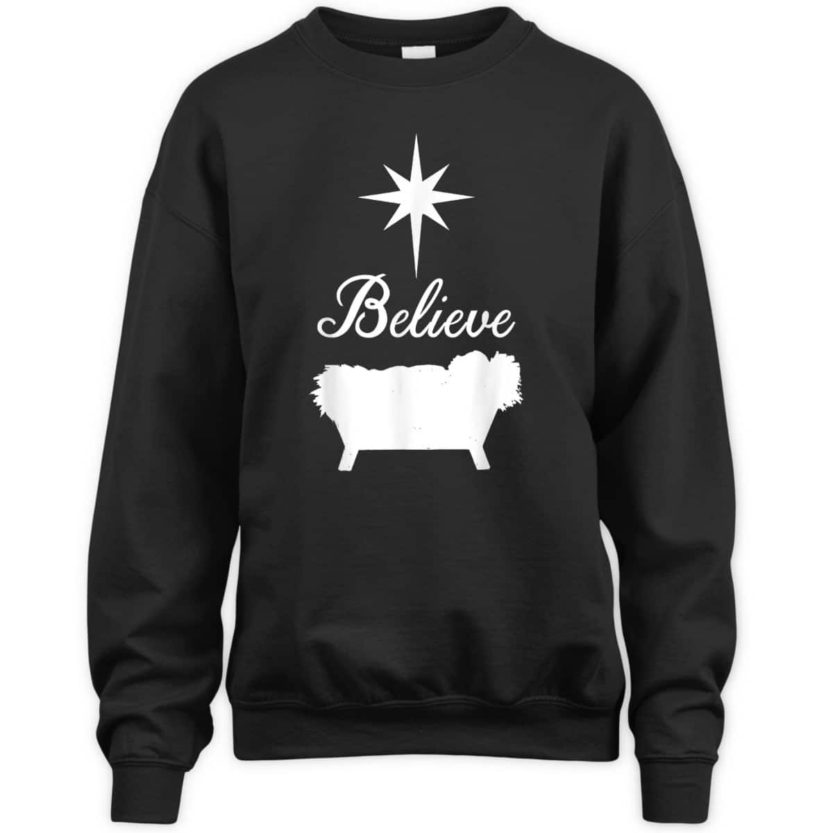 Believe Baby Jesus Born In The Manger Christmas T-Shirt