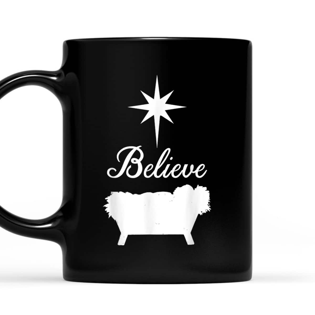 Believe Baby Jesus Born In The Manger Christmas T-Shirt