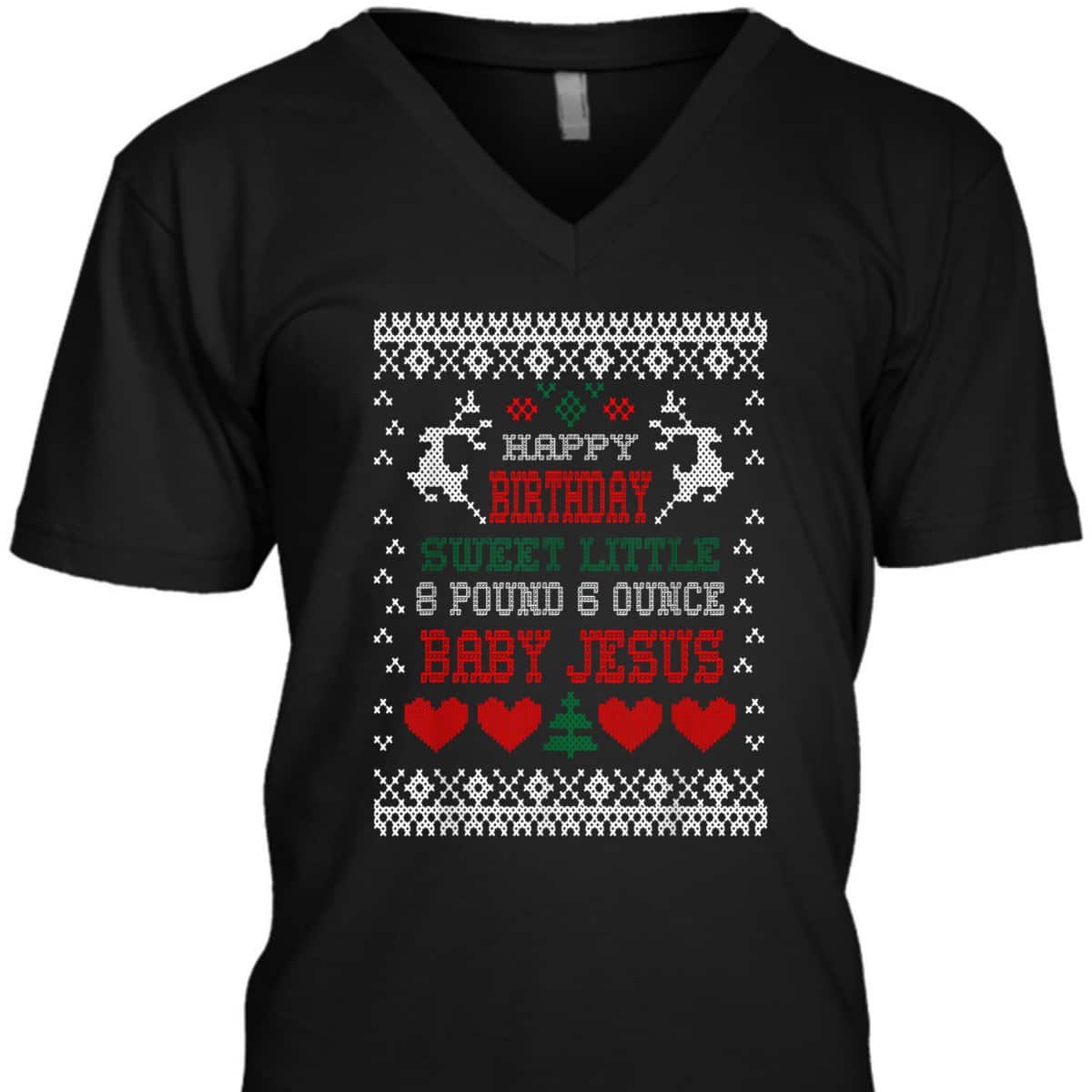 Happy Birthday 8 Pound 6 Ounce Baby Jesus Christmas T-Shirt Happy Birthday 8 Pound 6 Ounce Baby Jesus Christmas T-Shirt