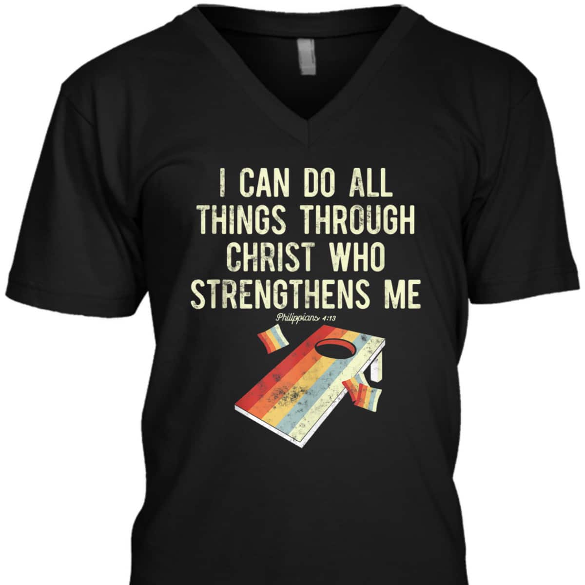 Christian Cornhole Game I Can Do All Things Philippians 4:13 Bible Verse T-Shirt Christian Cornhole Game I Can Do All Things Philippians 4:13 Bible Verse T-Shirt
