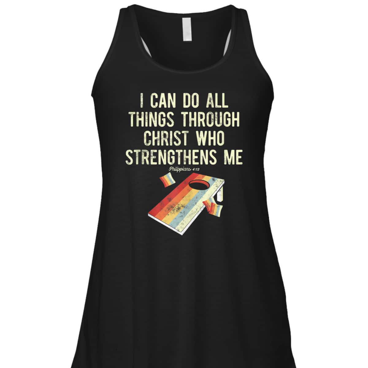 Christian Cornhole Game I Can Do All Things Philippians 4:13 Bible Verse T-Shirt Christian Cornhole Game I Can Do All Things Philippians 4:13 Bible Verse T-Shirt