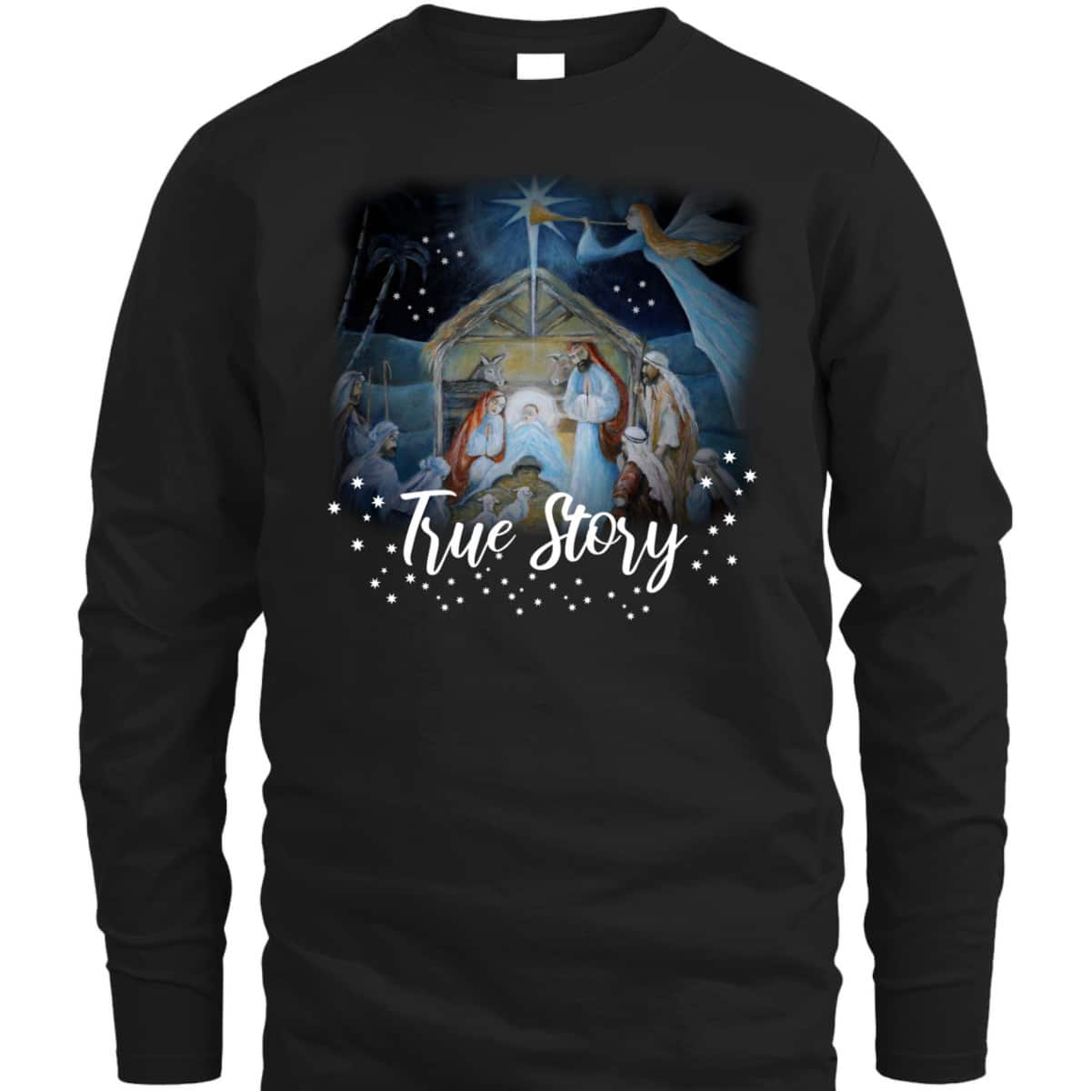 True Story Christian Christmas Jesus Manger Nativity Art T-Shirt