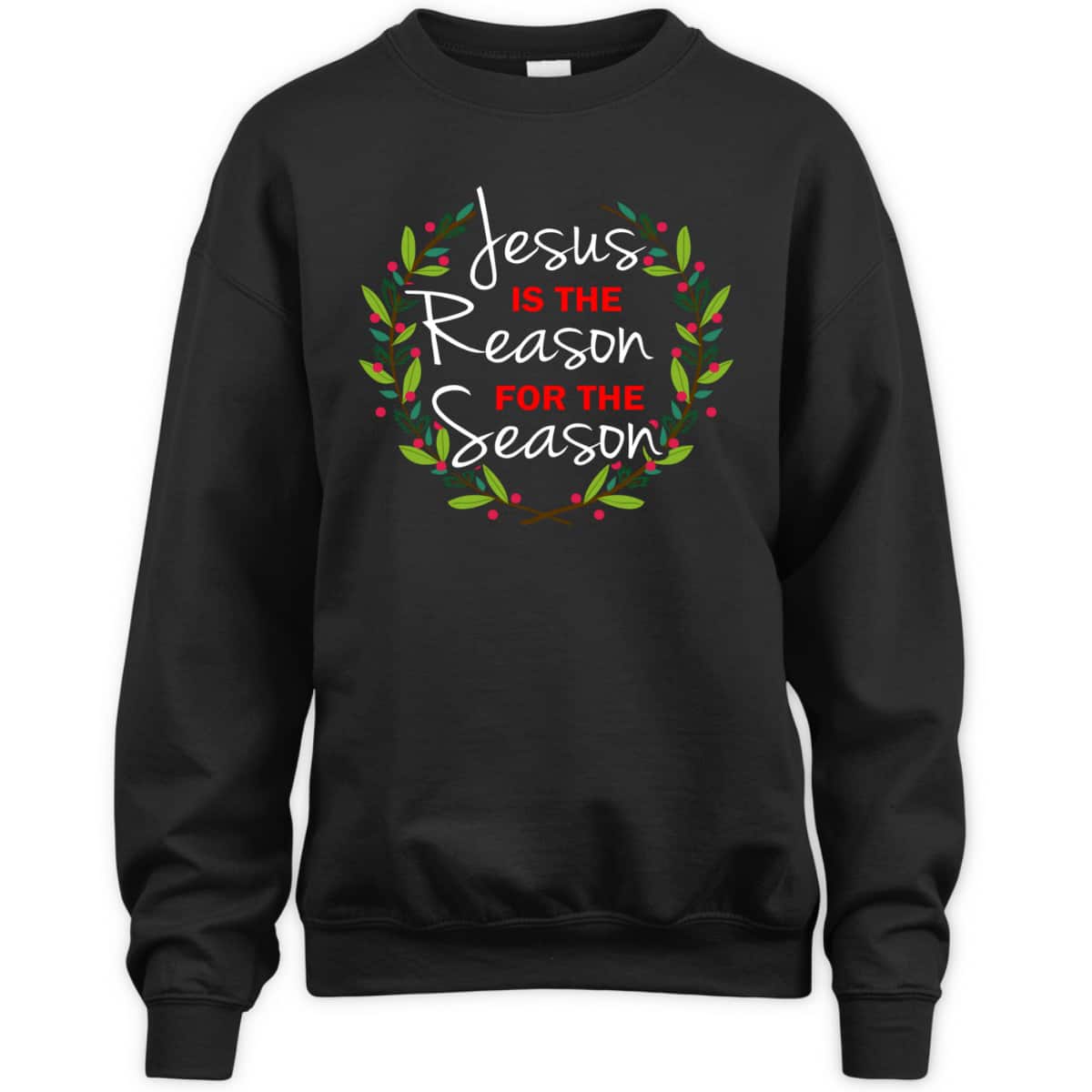 Jesus Is The Reason For The Season Christmas Holiday Religious T-Shirt