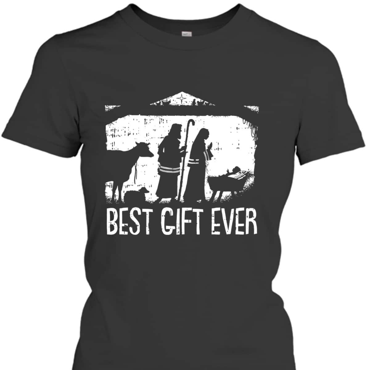 Best Ever Christmas Cool Jesus Nativity Scene Christian T-Shirt Best Ever Christmas Cool Jesus Nativity Scene Christian T-Shirt