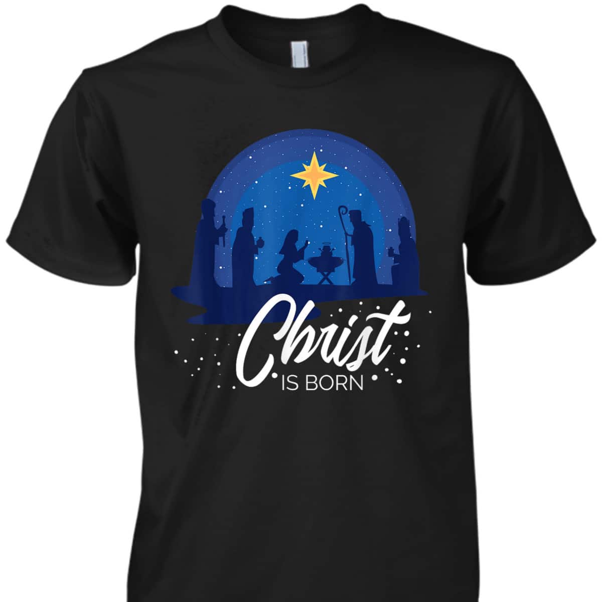 Christ Is Born Bible First Christmas Holiday Jesus Birthday T-Shirt Christ Is Born Bible First Christmas Holiday Jesus Birthday T-Shirt