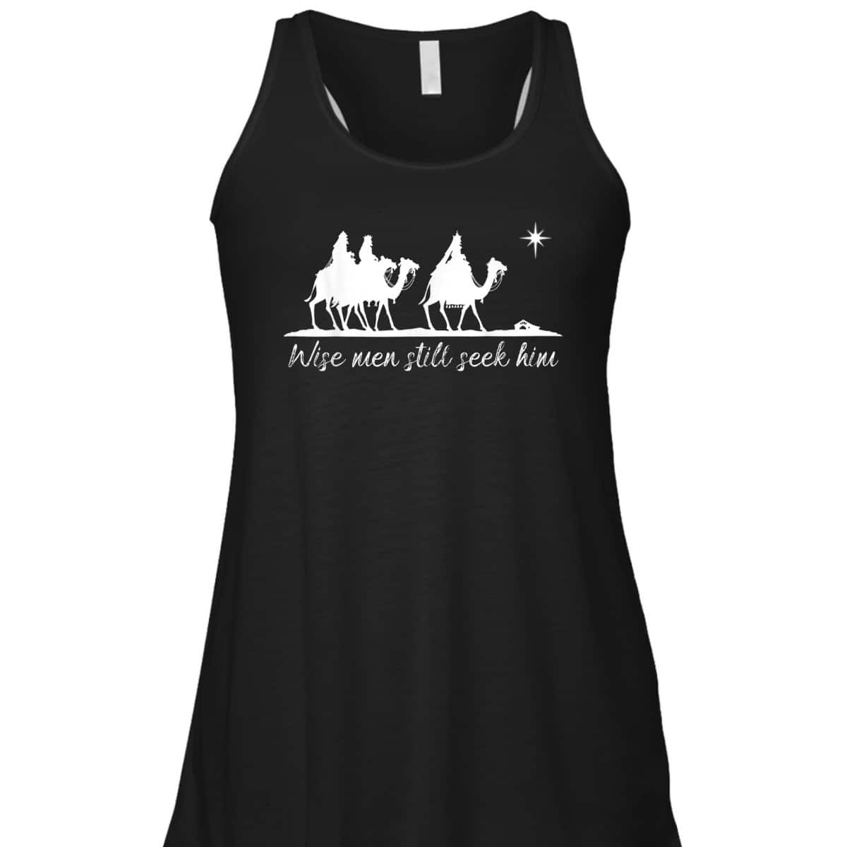 Wise Men Still Seek Him Christian Faith Christmas T-Shirt