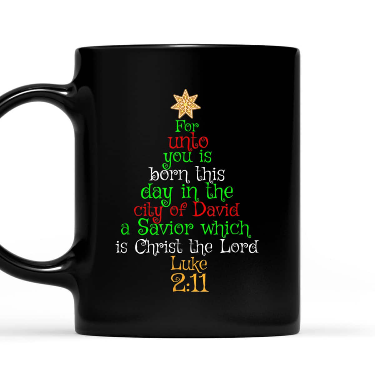 Christian Bible Verse For Unto You Is Born This Day Luke T-Shirt Christian Bible Verse For Unto You Is Born This Day Luke T-Shirt