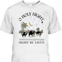 Christian Xmas Holy Night True Story Nativity Bible Verse Might He Saved T-Shirt Christian Xmas Holy Night True Story Nativity Bible Verse Might He Saved T-Shirt