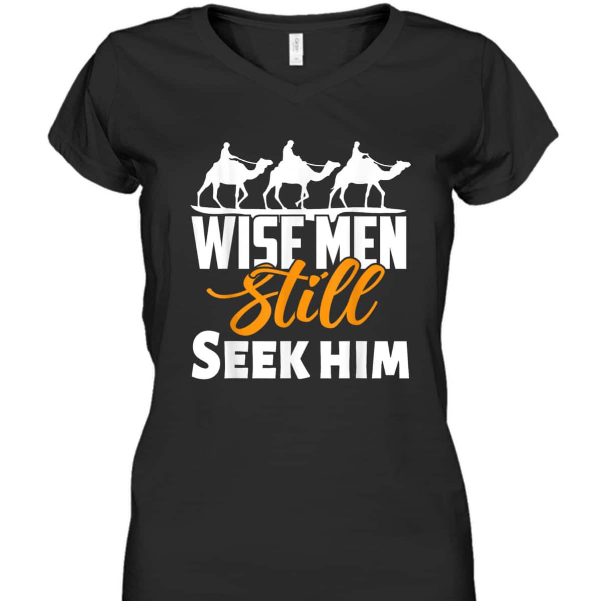 Wise Men Still Seek Him Christian Christmas T-Shirt
