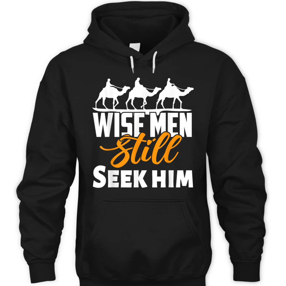 Wise Men Still Seek Him Christian Christmas T-Shirt Wise Men Still Seek Him Christian Christmas T-Shirt