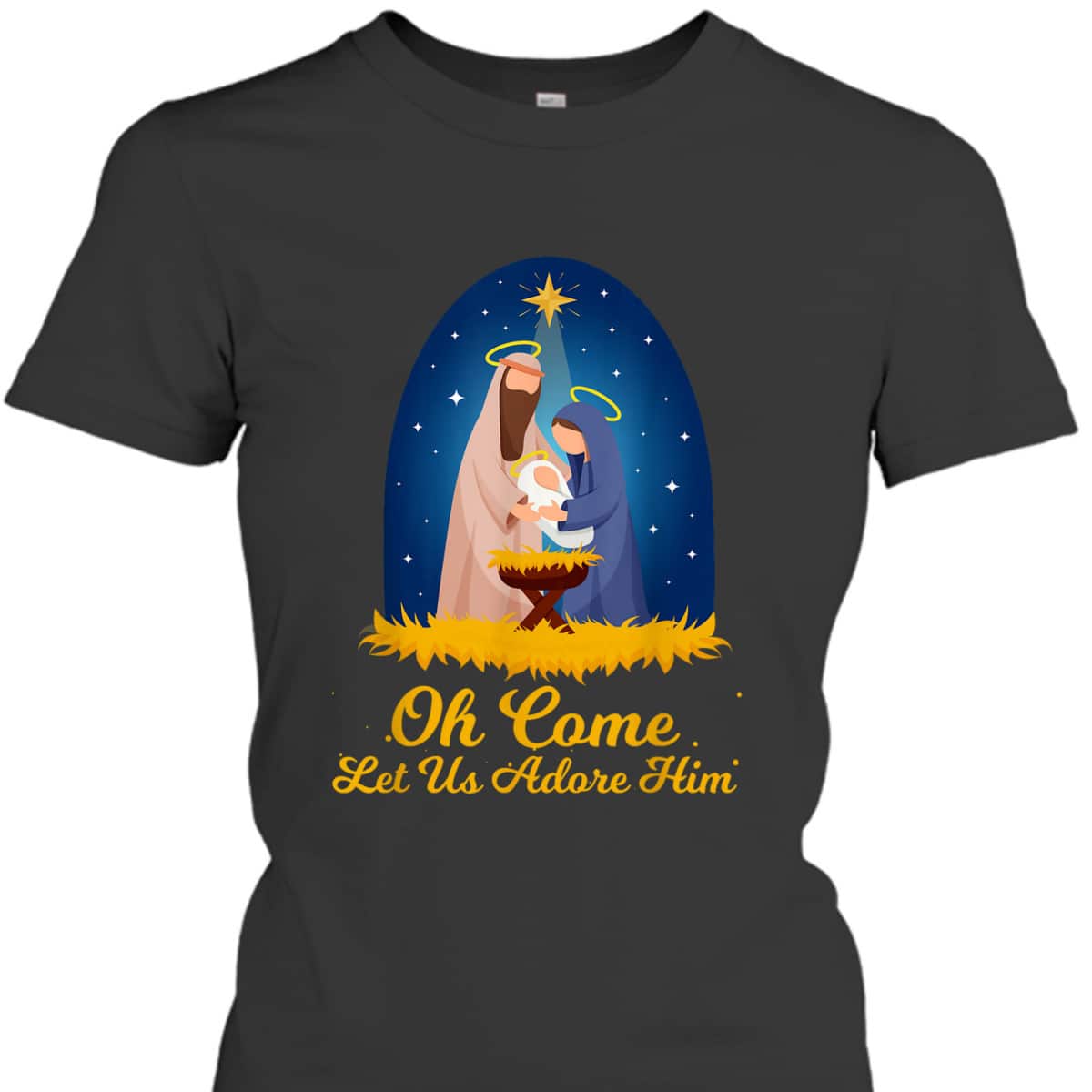 Let Us Adore Him Christmas Advent Nativity Scene North T-Shirt Let Us Adore Him Christmas Advent Nativity Scene North T-Shirt