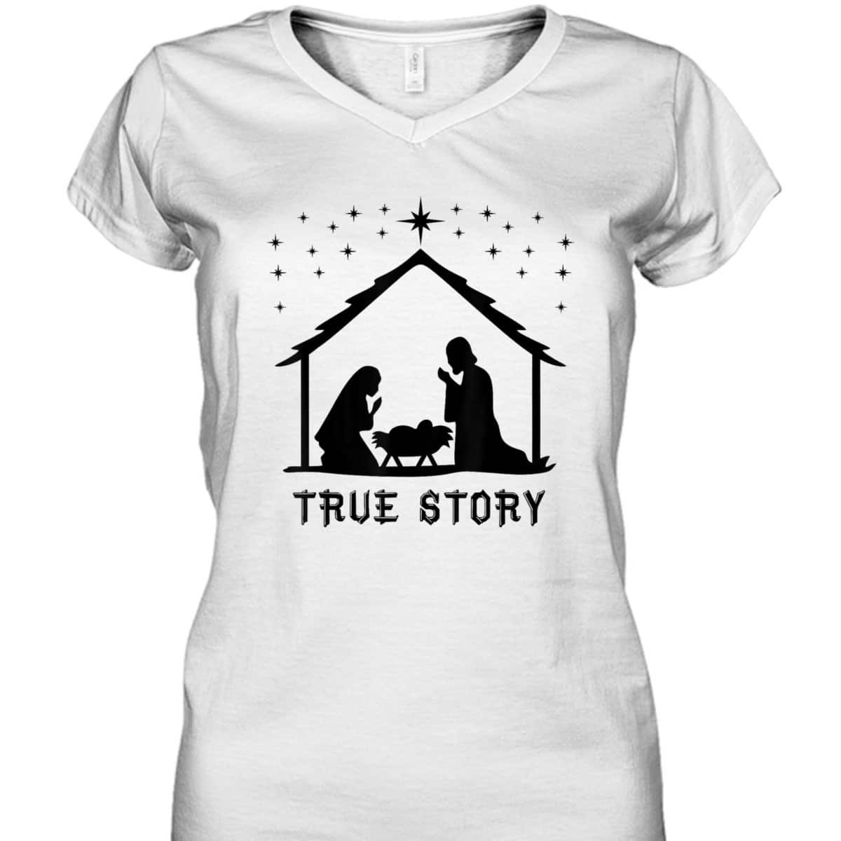 True Story Of Jesus Birth Christmas Nativity Catholic T-Shirt