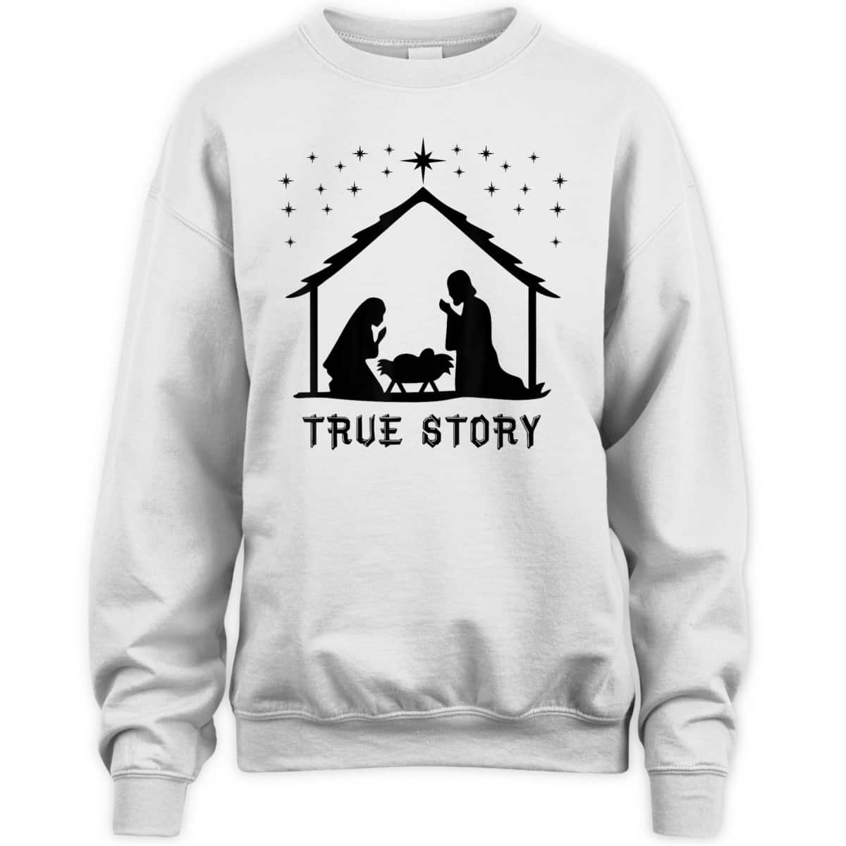 True Story Of Jesus Birth Christmas Nativity Catholic T-Shirt