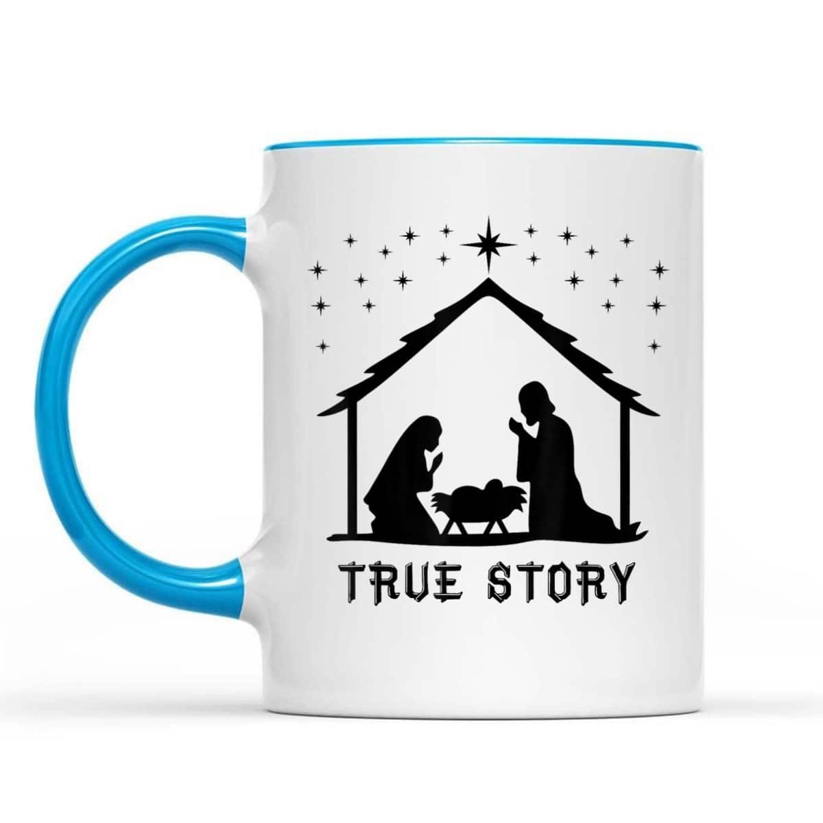 True Story Of Jesus Birth Christmas Nativity Catholic T-Shirt True Story Of Jesus Birth Christmas Nativity Catholic T-Shirt
