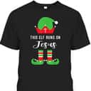 This Elf Runs On Jesus Christian Religious Christmas T-Shirt
