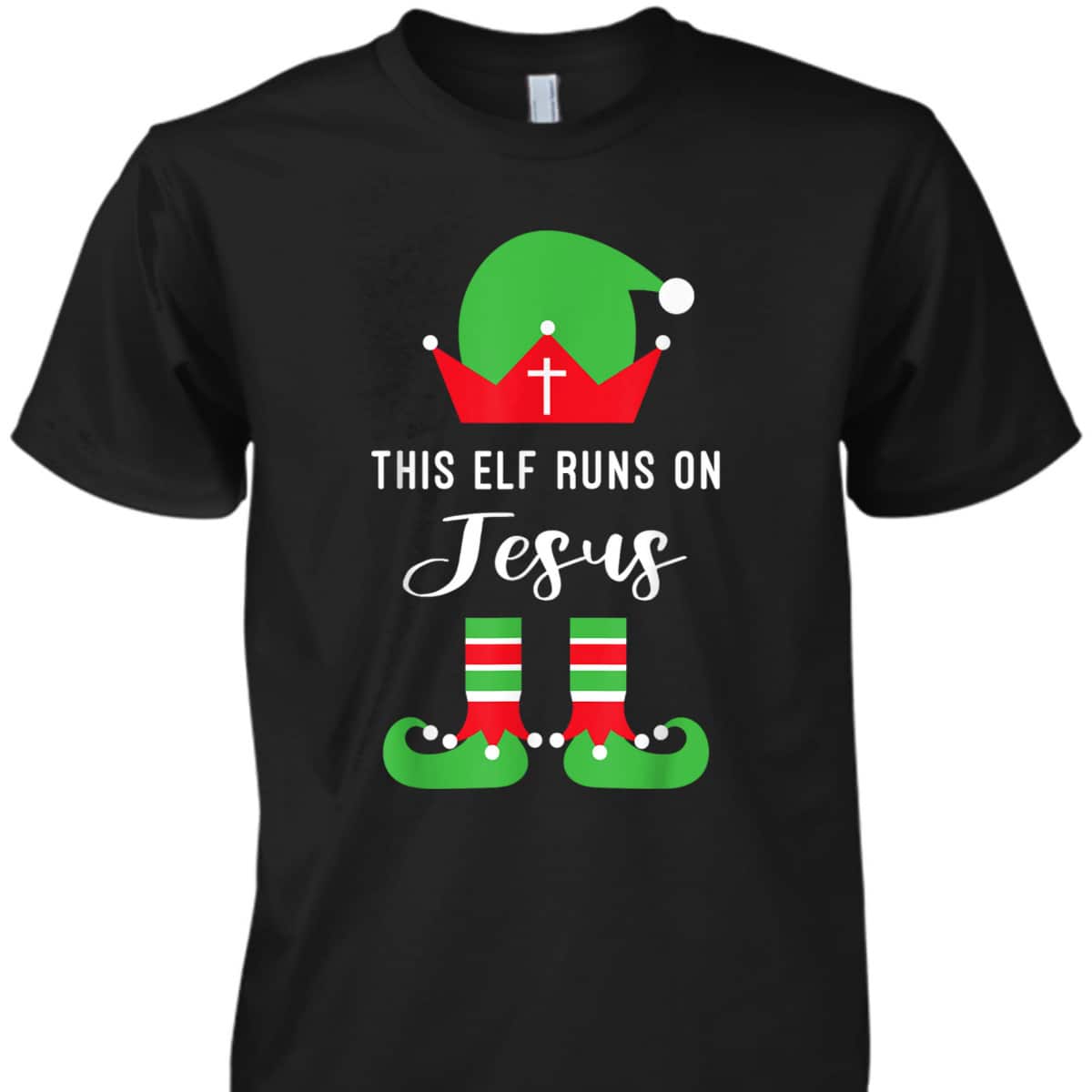 This Elf Runs On Jesus Christian Religious Christmas T-Shirt