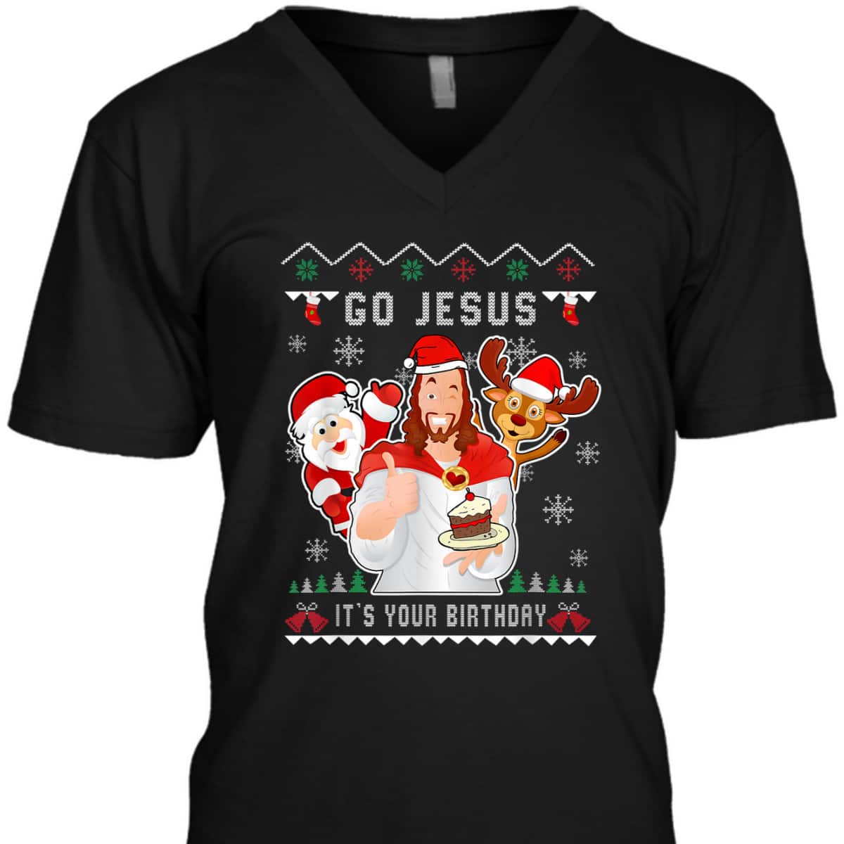 Go Jesus Christmas It's Your Birthday Christian Christmas T-Shirt Go Jesus Christmas It's Your Birthday Christian Christmas T-Shirt