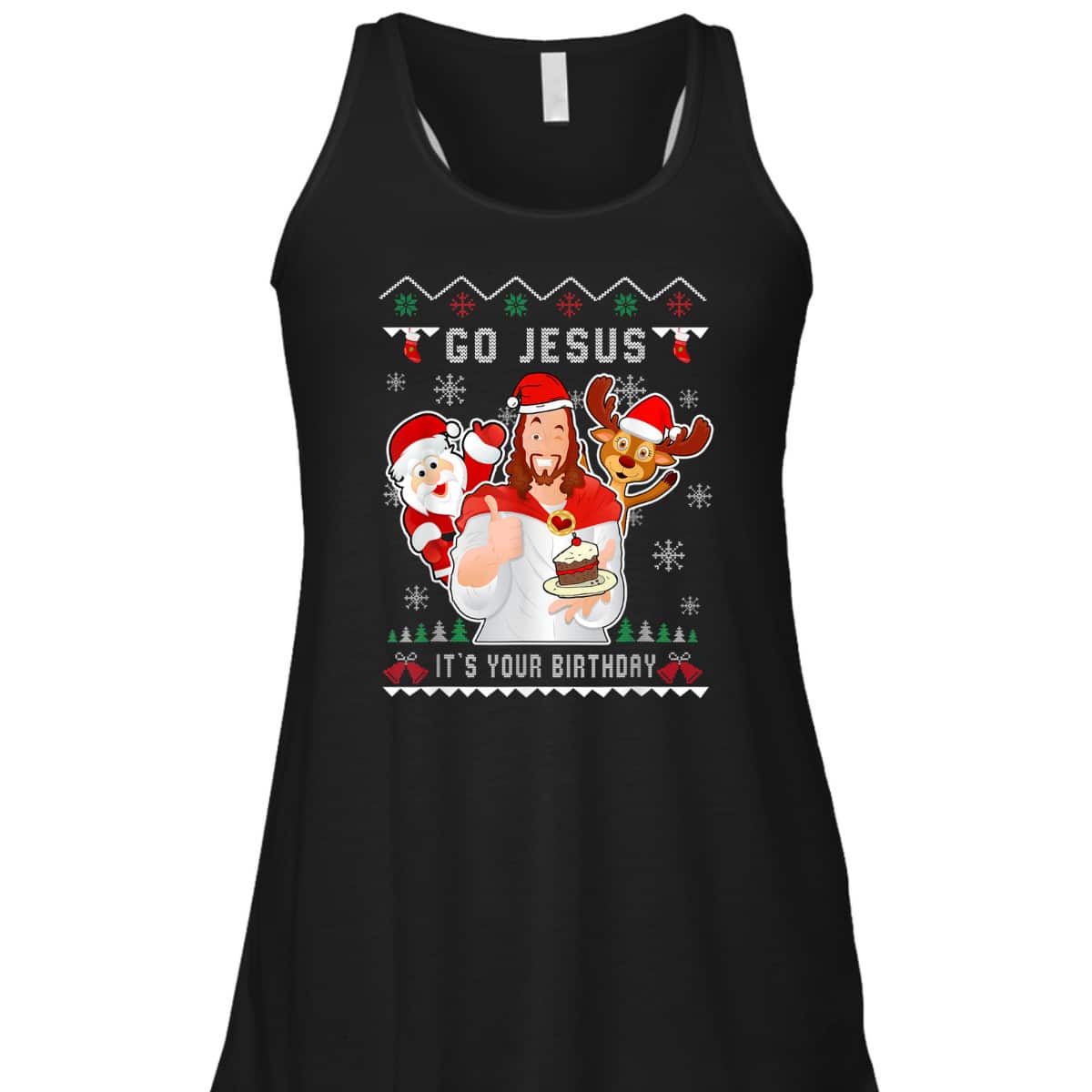 Go Jesus Christmas It's Your Birthday Christian Christmas T-Shirt