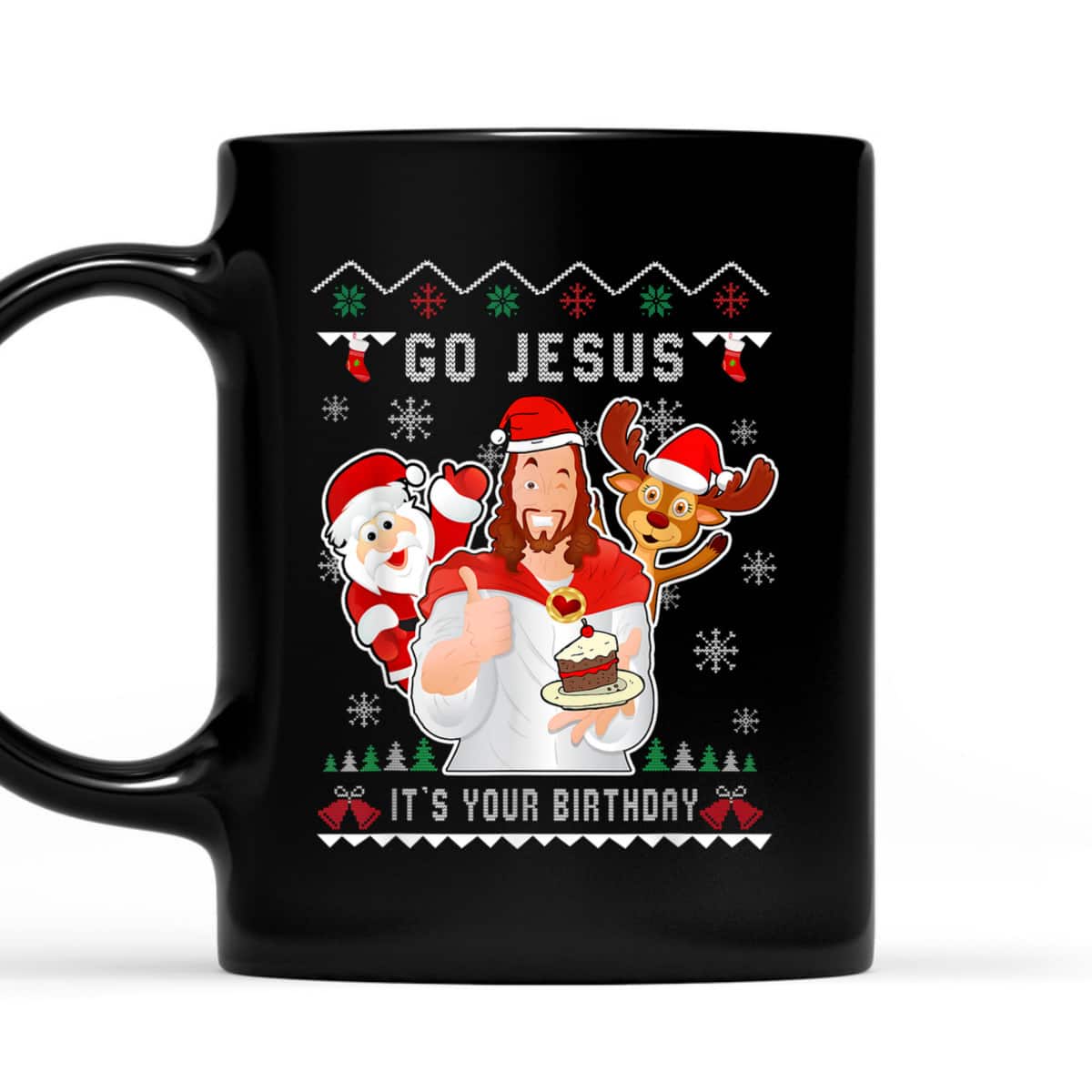 Go Jesus Christmas It's Your Birthday Christian Christmas T-Shirt