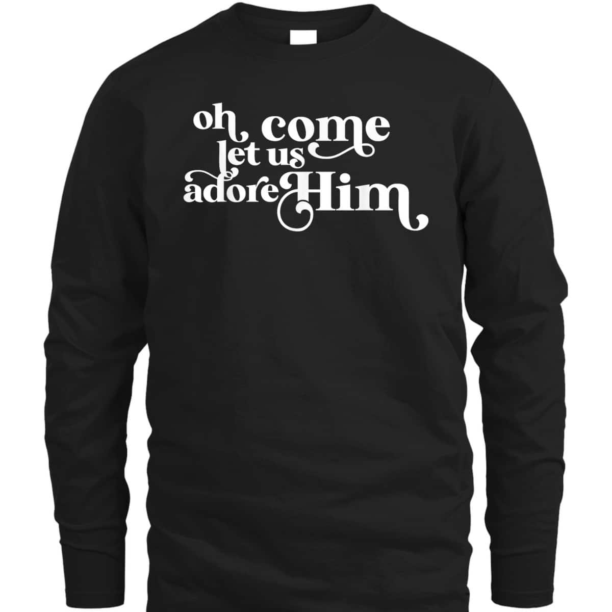 Vintage Oh Come Let Us Adore Him Christian Christmas Holiday T-Shirt