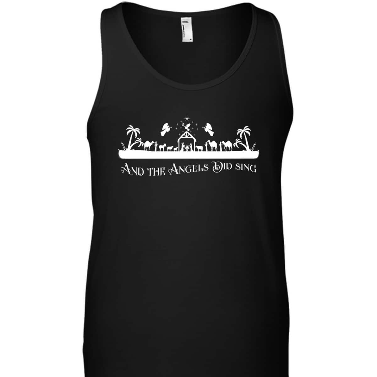 Christian Nativity And The Angels Did Sing Christmas Religious T-Shirt