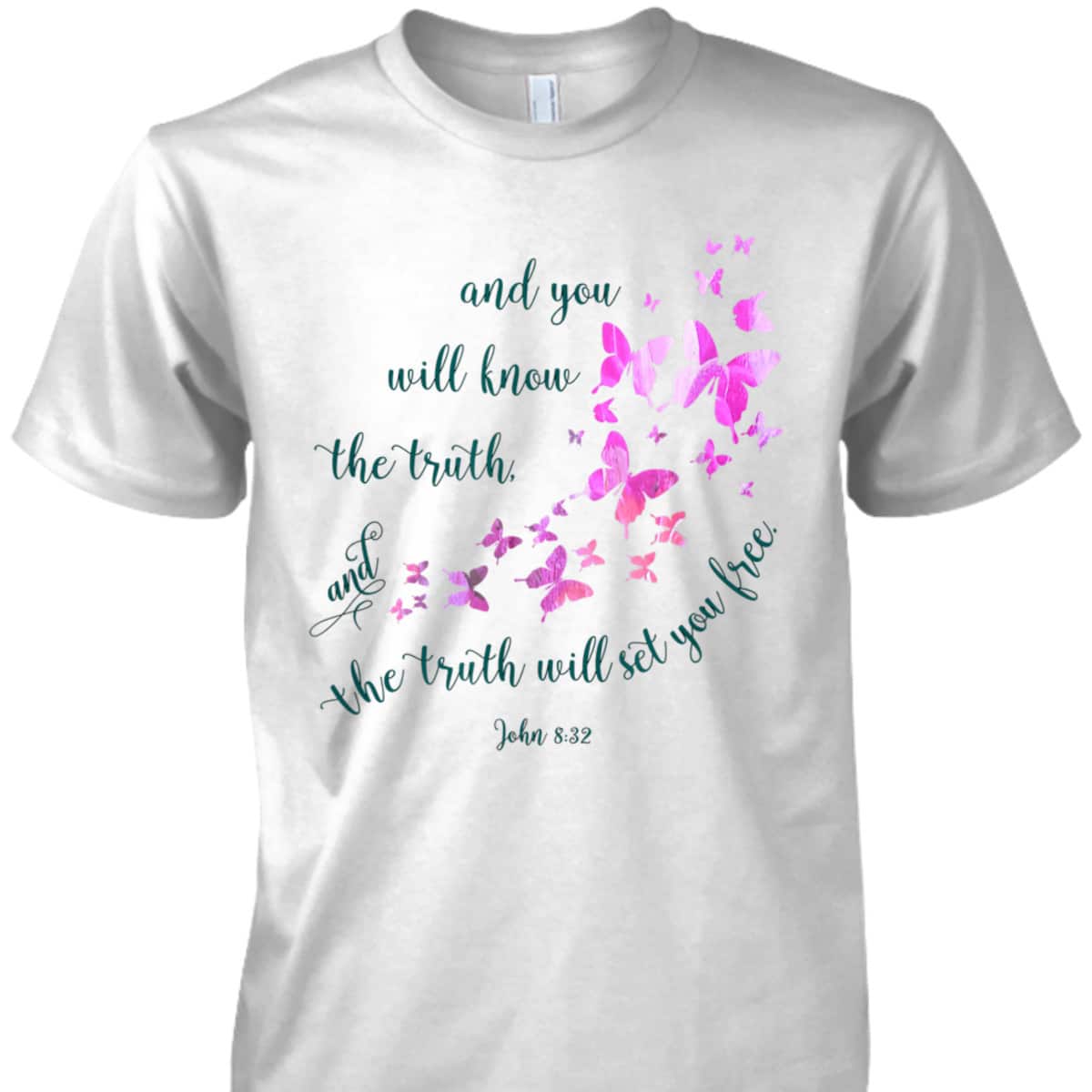 Christian Bible Verse Butterfly The Truth Will Set You Free John 8:32 T-Shirt Christian Bible Verse Butterfly The Truth Will Set You Free John 8:32 T-Shirt