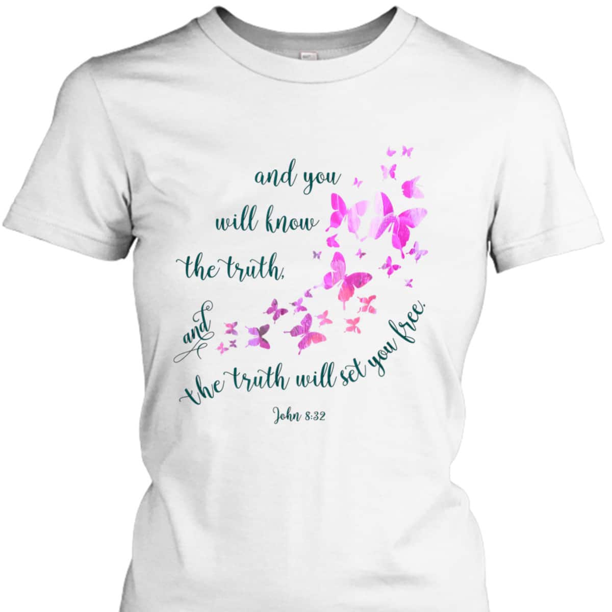 Christian Bible Verse Butterfly The Truth Will Set You Free John 8:32 T-Shirt