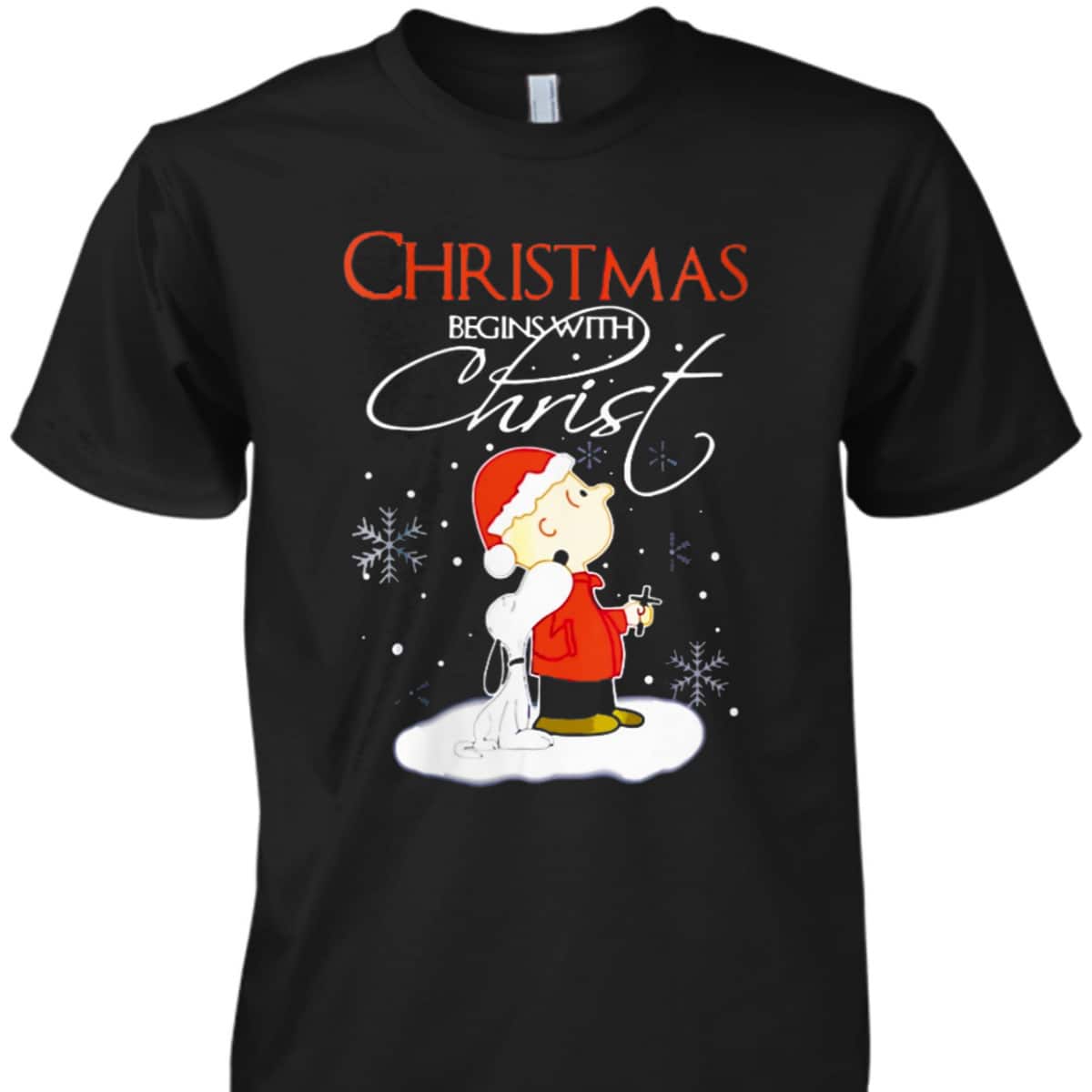Christmas Begins With Christ Xmas Gift Holiday Costume T-Shirt Christmas Begins With Christ Xmas Gift Holiday Costume T-Shirt