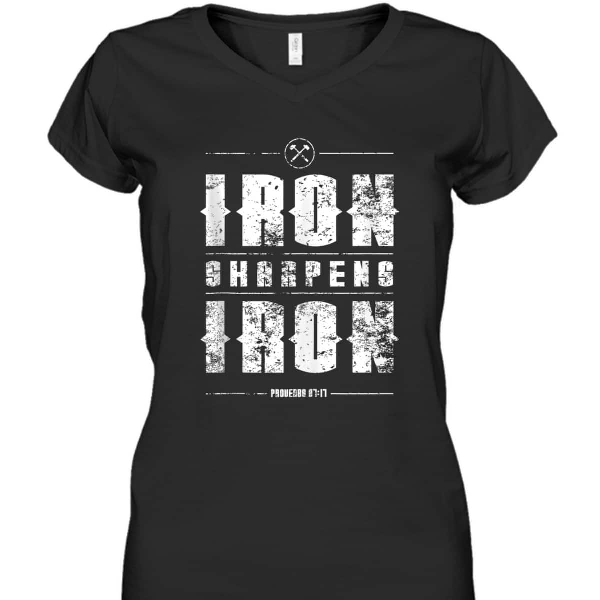 Iron Sharpens Iron Proverbs Christian Bible Verse Religious T-Shirt Iron Sharpens Iron Proverbs Christian Bible Verse Religious T-Shirt