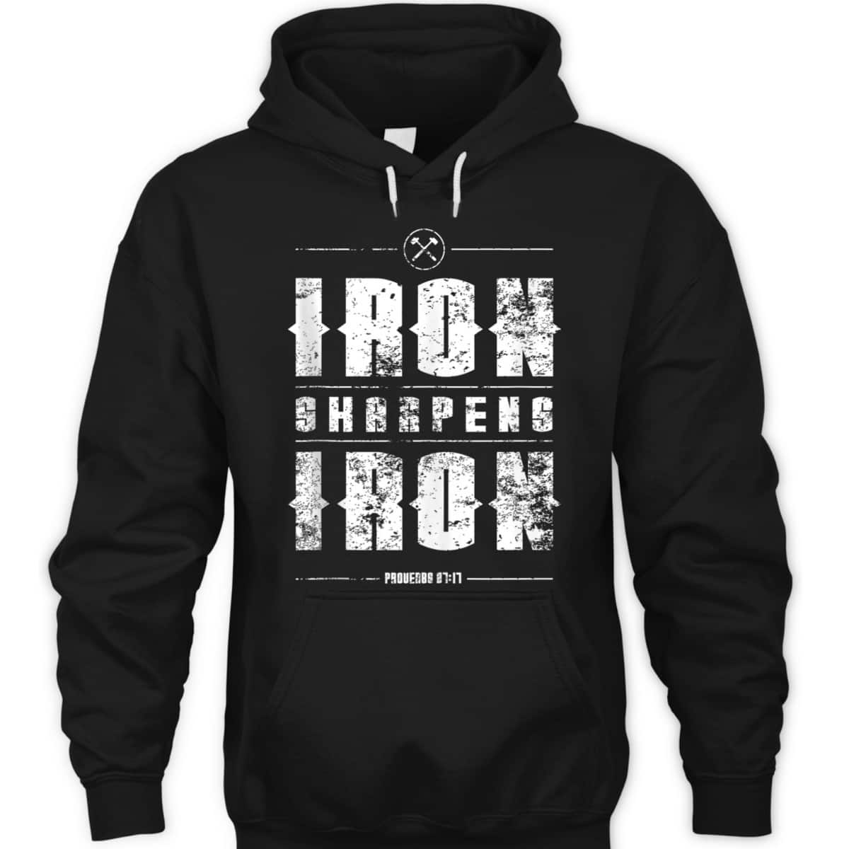 Iron Sharpens Iron Proverbs Christian Bible Verse Religious T-Shirt Iron Sharpens Iron Proverbs Christian Bible Verse Religious T-Shirt
