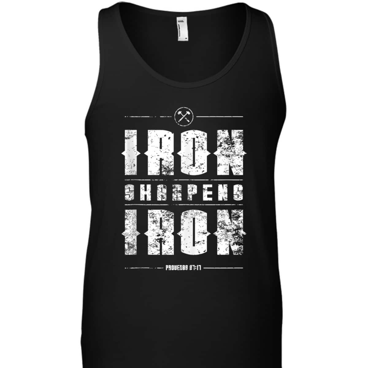 Iron Sharpens Iron Proverbs Christian Bible Verse Religious T-Shirt Iron Sharpens Iron Proverbs Christian Bible Verse Religious T-Shirt