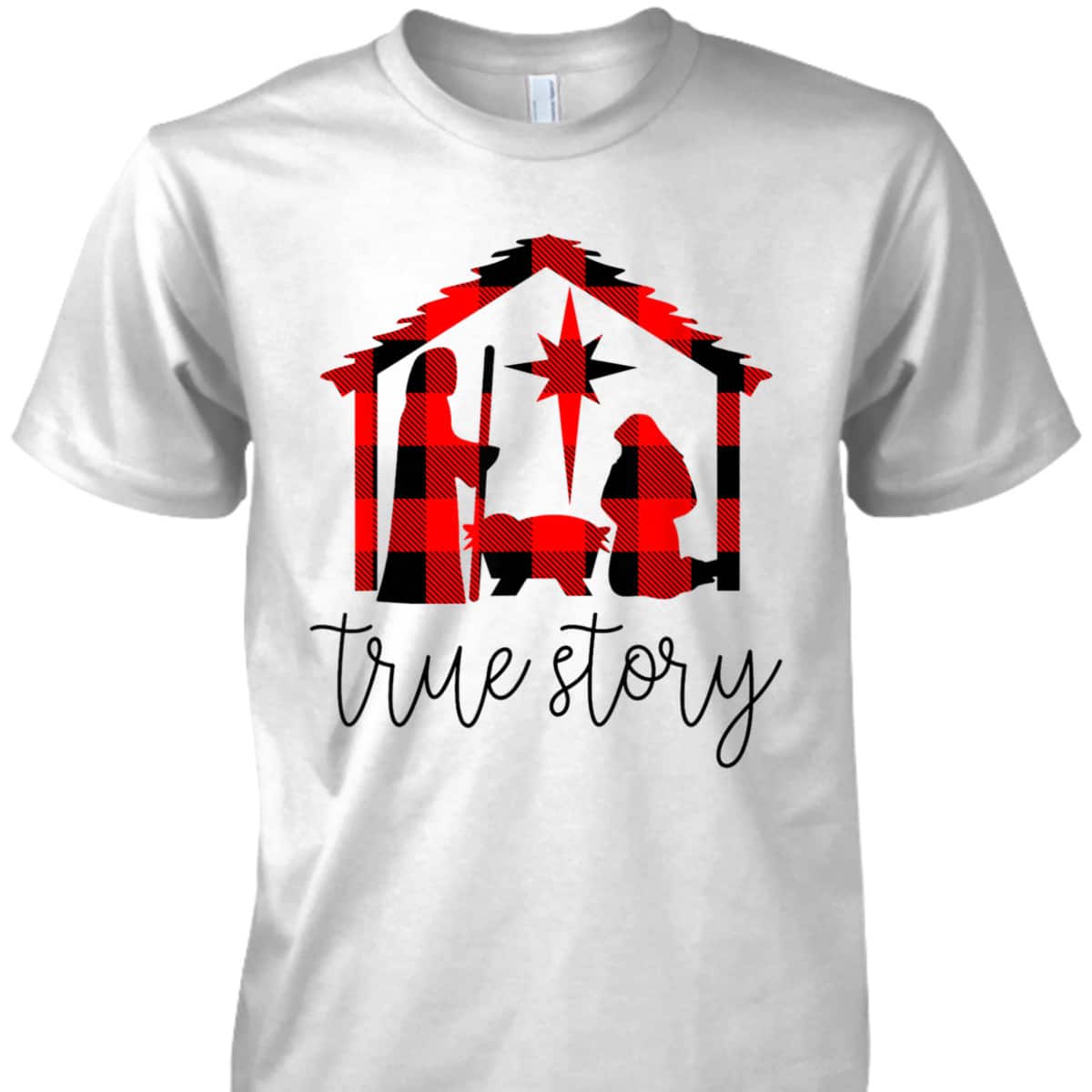 True Story Christmas Manger Nativity Scene Buffalo Plaid T-Shirt