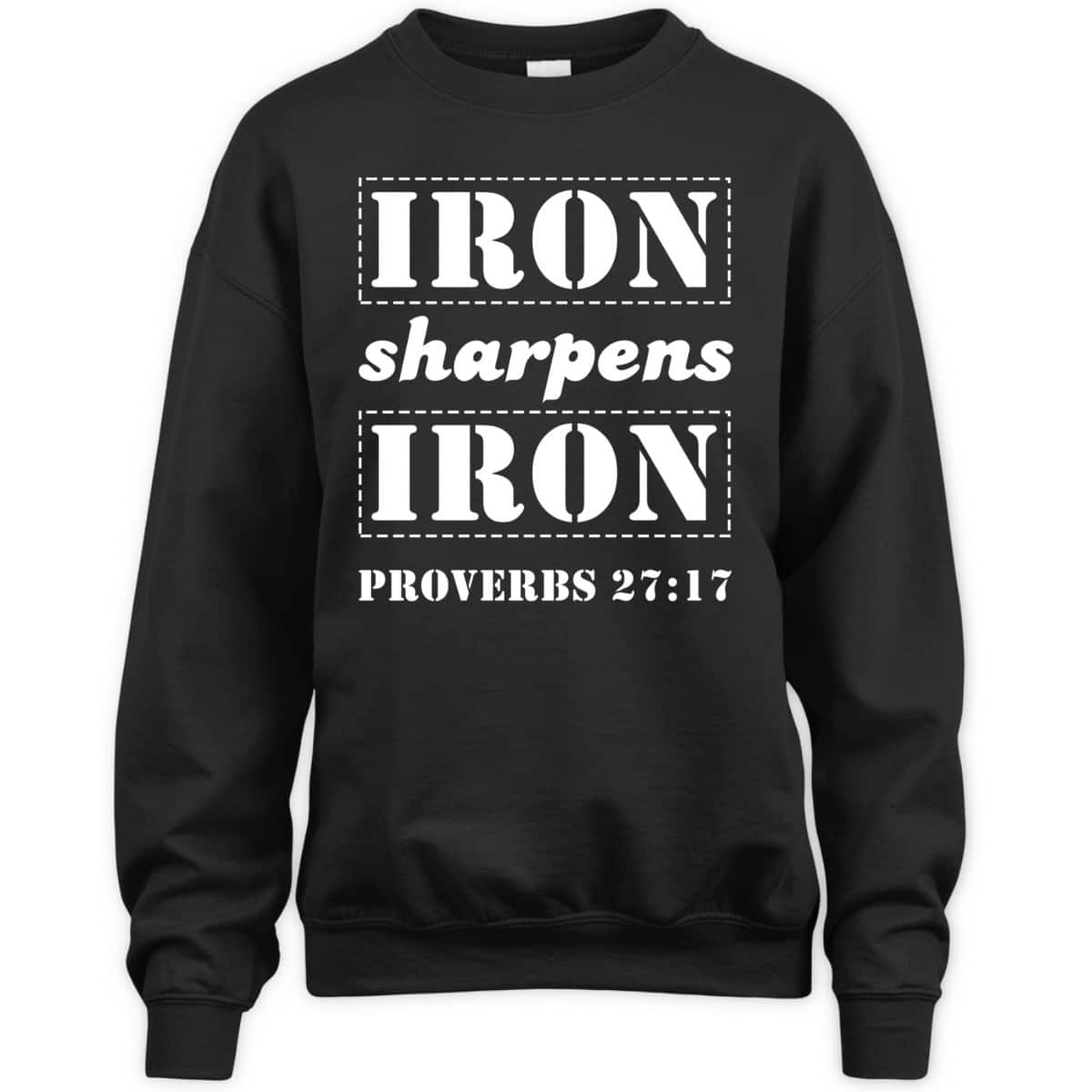 Iron Sharpens Iron Christian Bible Verse Proverbs 27:17 T-Shirt