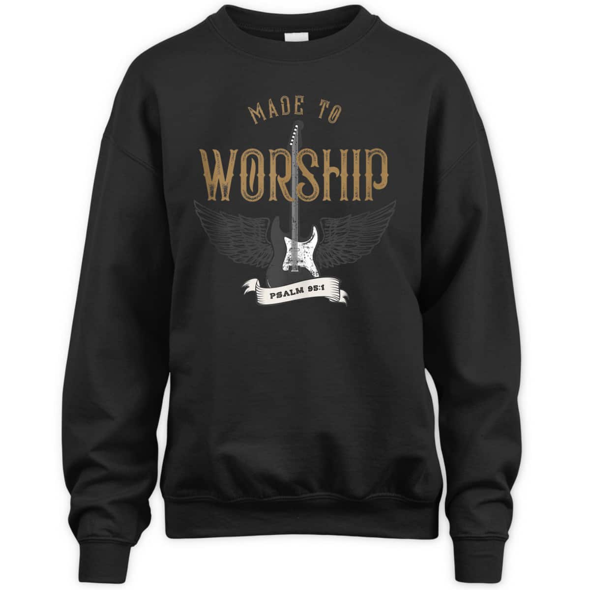 Made To Worship Psalm 95:1 Christian Worship Bible Verse T-Shirt