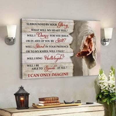 I Can Only Imagine Jesus Hands Christian Canvas Wall Art