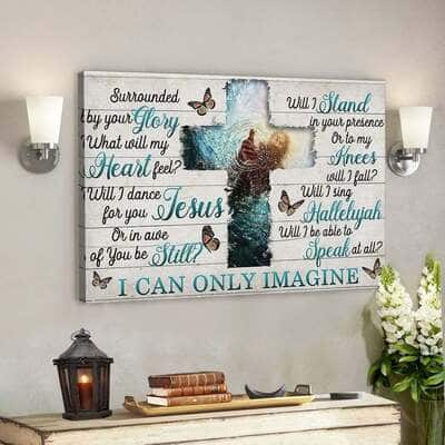 I Can Only Imagine Jesus Christian Cross Religious Canvas Wall Art