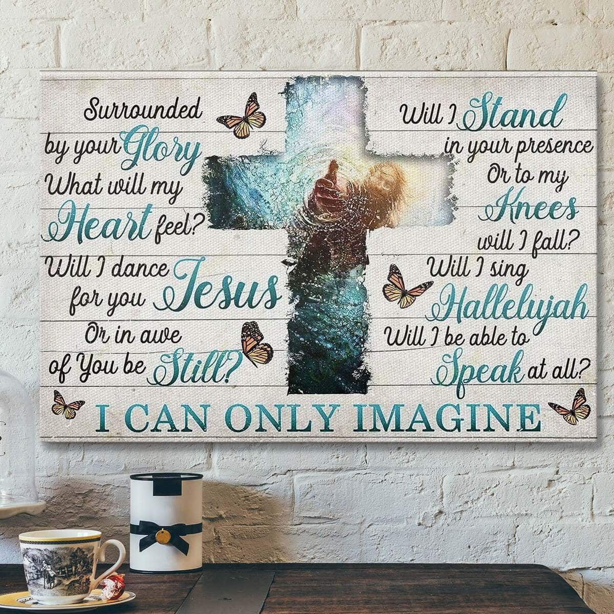 I Can Only Imagine Jesus Christian Cross Religious Canvas Wall Art I Can Only Imagine Jesus Christian Cross Religious Canvas Wall Art