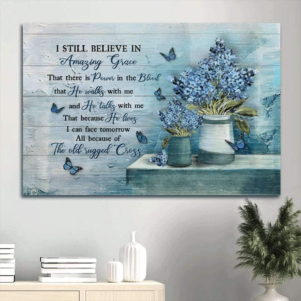 Baby Flower Vase Blue Butterfly I Still Believe In Amazing Grace Christian Canvas Wall Art Baby Flower Vase Blue Butterfly I Still Believe In Amazing Grace Christian Canvas Wall Art