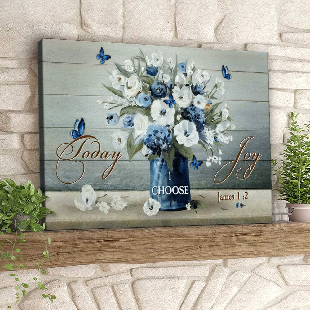 Today I Choose Joy James 12 Butterfly And Flower Christian Faith Bible Verse Canvas Wall Art Today I Choose Joy James 12 Butterfly And Flower Christian Faith Bible Verse Canvas Wall Art