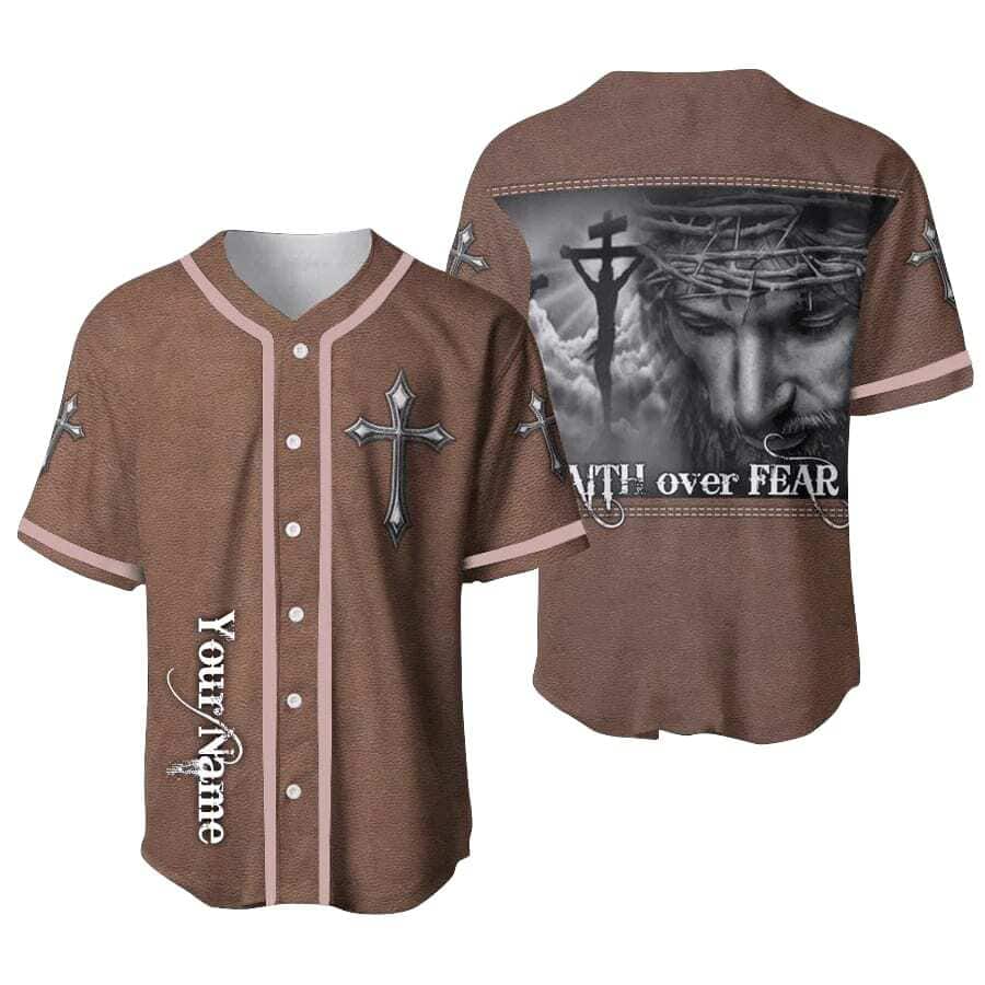 Customize Personalized Cross Christ Faith Over Fear Baseball Jersey Customize Personalized Cross Christ Faith Over Fear Baseball Jersey