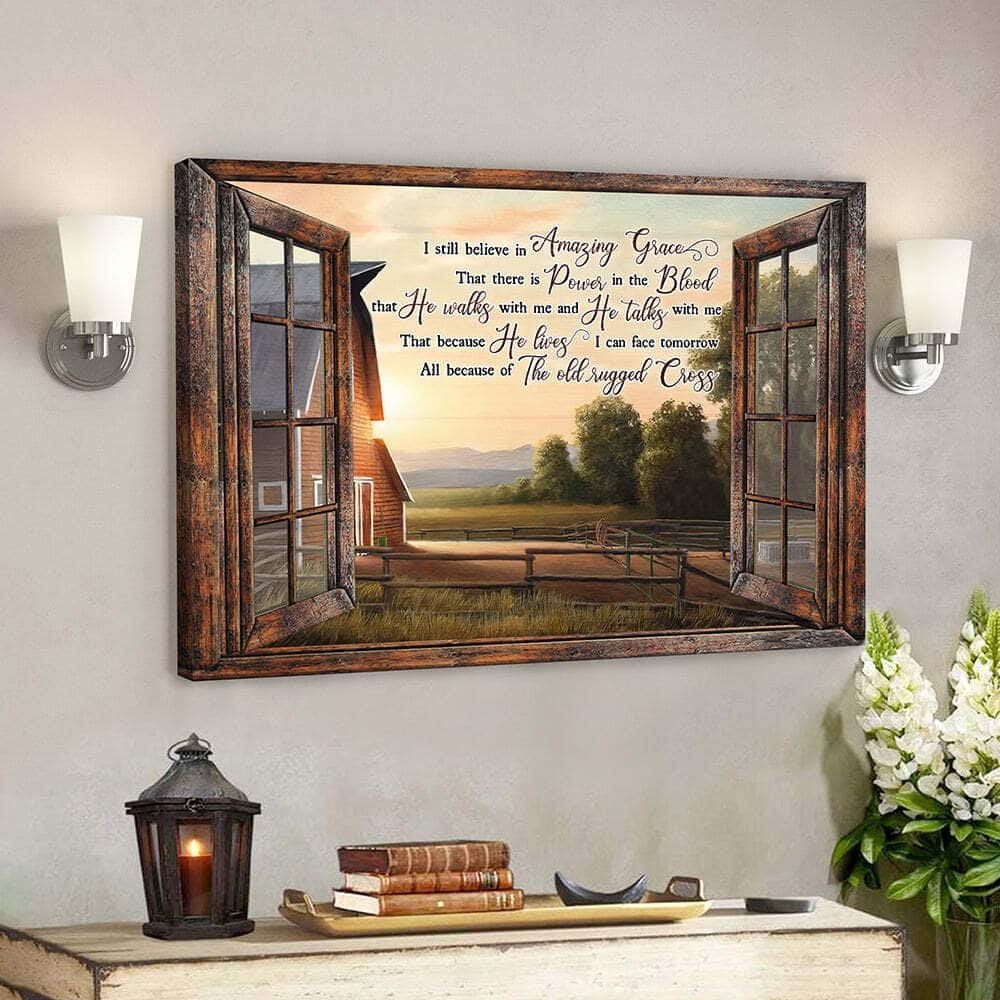 I Still Believe In Amazing Grace Christian Jesus God Religious Canvas Wall Art