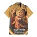 Holy Family Of Jesus Joseph And Mary Religious Christian Hawaiian Shirt Holy Family Of Jesus Joseph And Mary Religious Christian Hawaiian Shirt