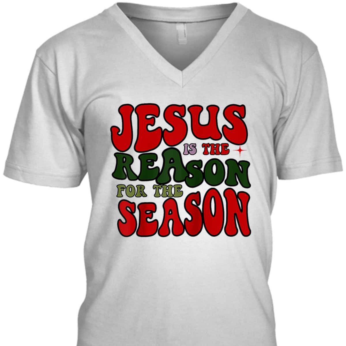Christian Christmas Jesus The Reason Xmas Holiday Season T-Shirt