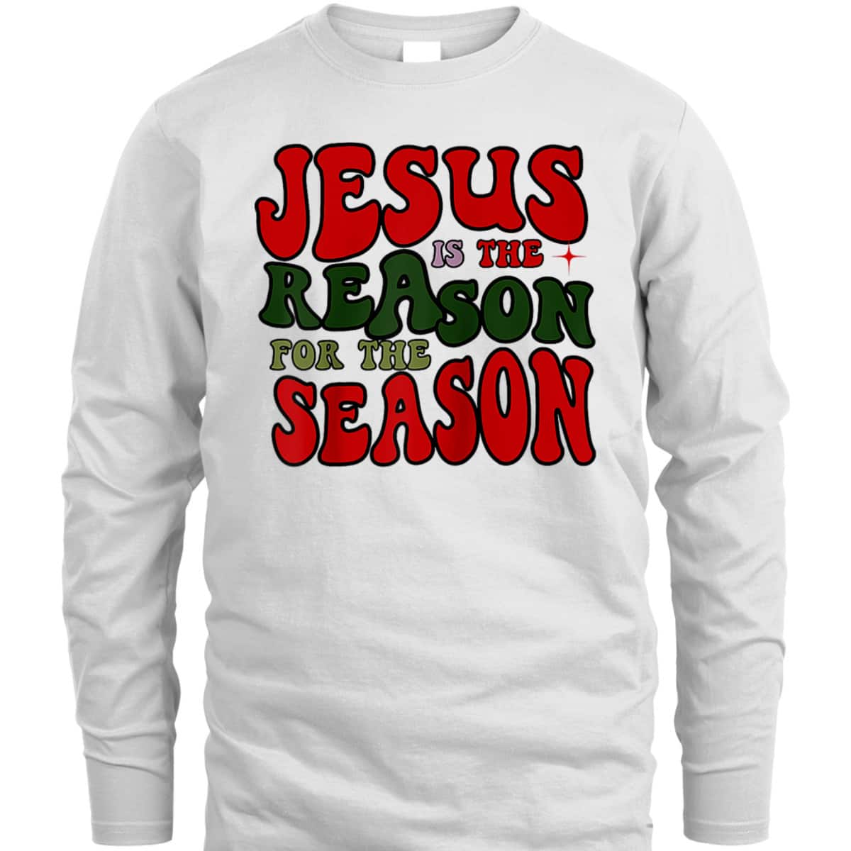 Christian Christmas Jesus The Reason Xmas Holiday Season T-Shirt