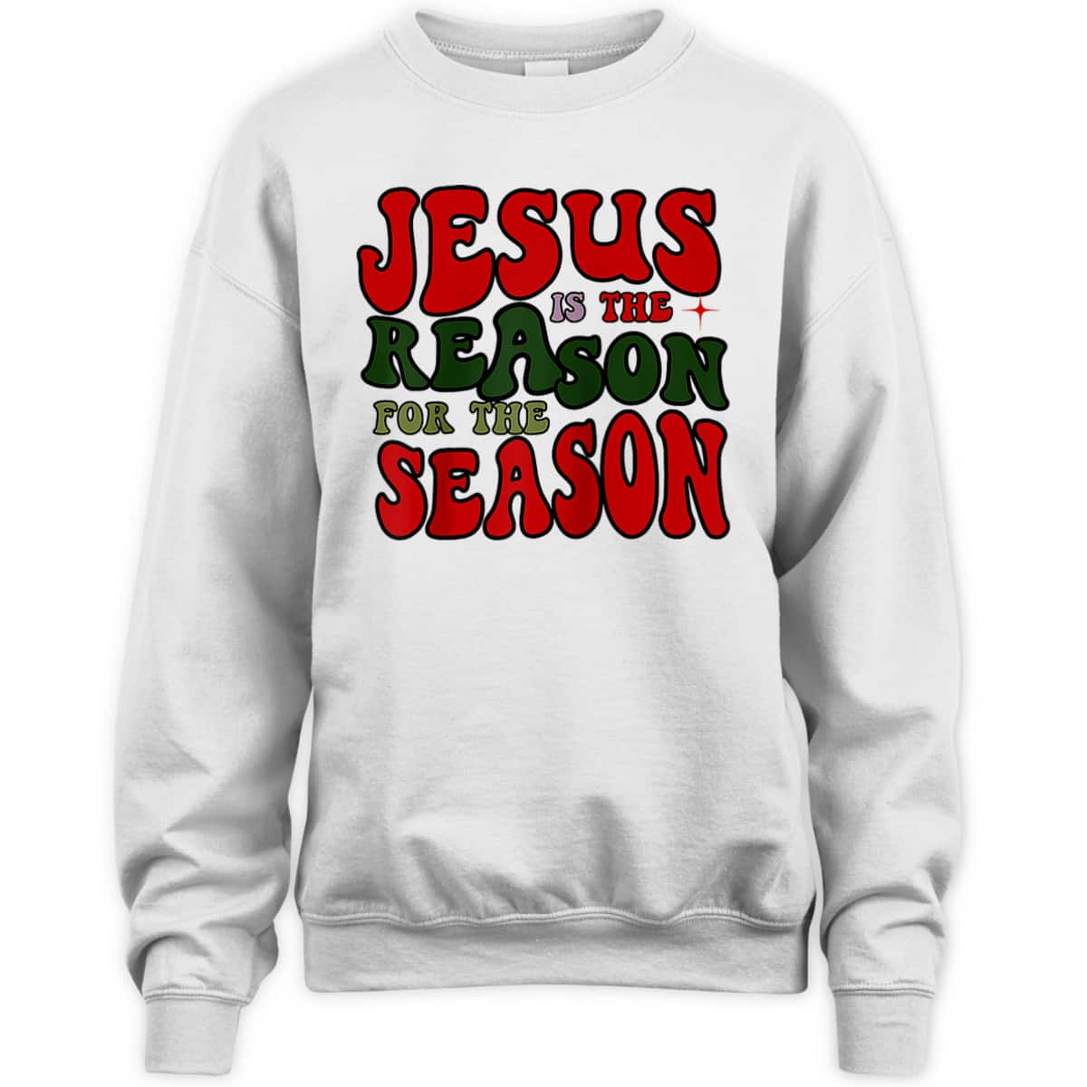 Christian Christmas Jesus The Reason Xmas Holiday Season T-Shirt