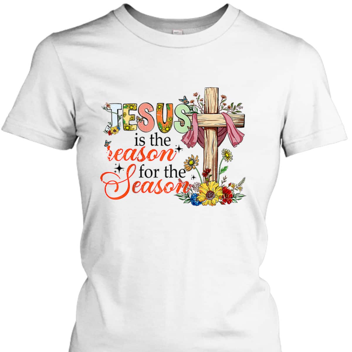 Christmas Xmas Christian Jesus The Reason Holiday Season T-Shirt